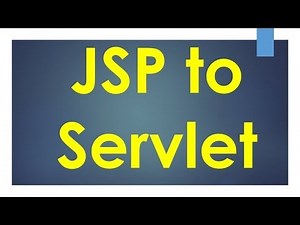 JSP to Servlet Conversion Practical