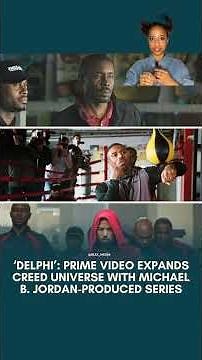 Amazon Launches New ‘Delphi’ Series — The Creed-Verse Officially Expands