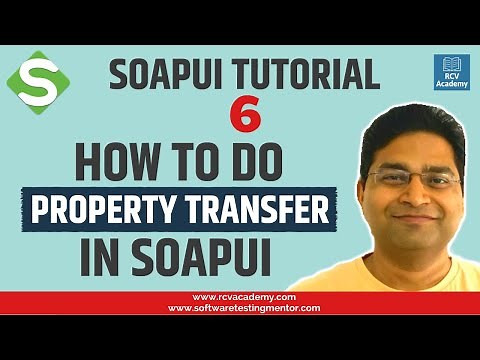 SoapUI Tutorial #6 - SoapUI Property Transfer | End-to-End Testing