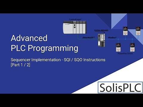 PLC Sequencer Programming - Tutorial on SQI SQO Instructions in RSLogix 5000 Ladder Logic [Part 1]