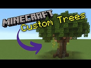 How to Build Custom Trees in Minecraft