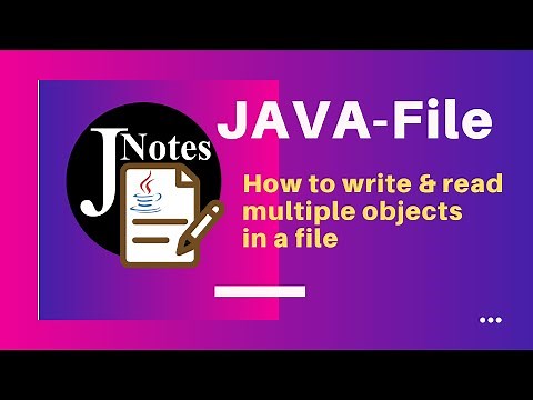 Java IO | How to write & read multiple objects from a file