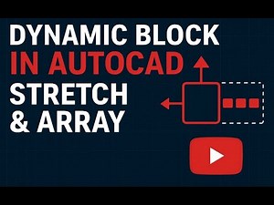 Dynamic Block in AutoCAD | Stretch & Array Explained Step by Step