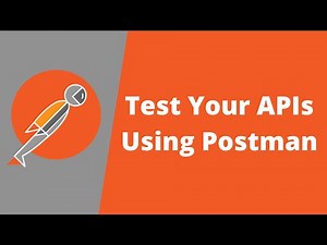 How To Test Your API Using Postman