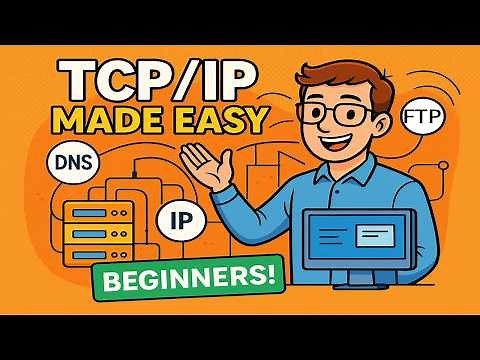 TCP IP Made Super Easy for Beginners! (Networking Lecture Series)