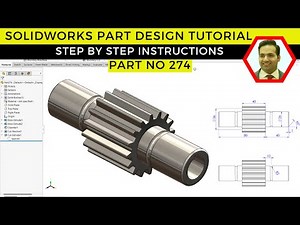 SolidWorks Gear Design Tutorial: Step-by-Step Guide to 3D Modeling Gears | Part No 274