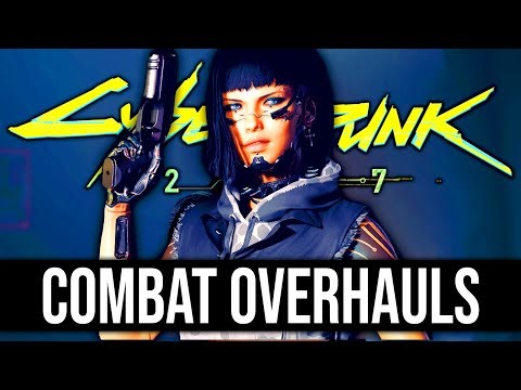 Video :: 5 Mods to Overhaul Combat in Cyberpunk 2077