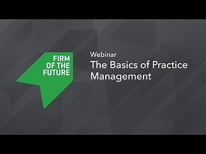 The Basics of Practice Management