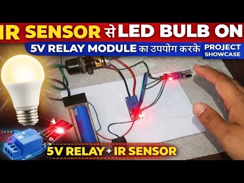 IR Sensor Connection with Relay | Complete Working Demo ⚡