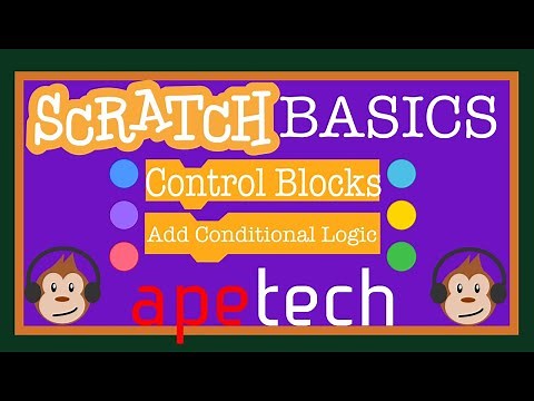 Scratch Tutorial: Explore Control Blocks