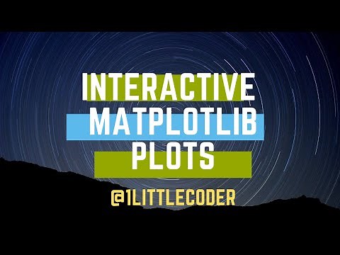 Making Interactive Matplotlib Plots for Data Science Visualizations on Jupyter (Python)