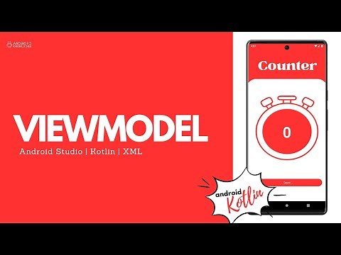ViewModel in Android Studio using Kotlin | Android Knowledge