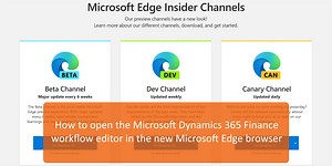How to open the workflow editor with the new Microsoft Edge browser - Dynamicspedia