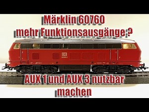 Märklin 60760, zwei weitere Funktionsausgänge aktivieren