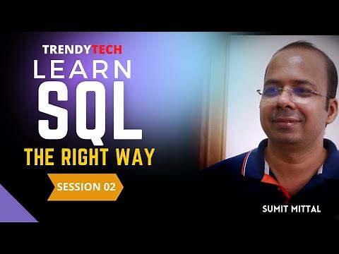 Learn SQL the right way - Session 2 | Trendytech