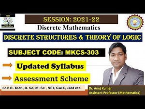 Discrete Structures and Theory of Logic | Discrete Mathematics | Theory of Logic | MKCS303 | Logic