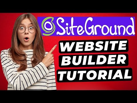 SiteGround Website Builder Tutorial (2026) 🔥 Build A Website (Step by Step)