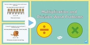 Multiplication and Division Word Problems PowerPoint