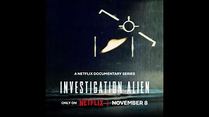 ‘Investigation Alien’: Netflix documentary featuring George Knapp set for November release