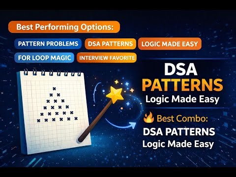 Pattern Problems in Java | Interview Logic Explained | DSA Basics