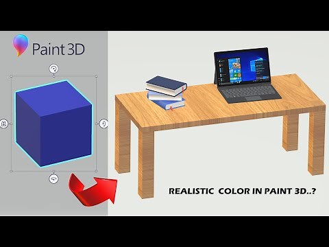 Realistic Color or texture can apply in paint 3d ..? How to apply realistic color in paint 3d