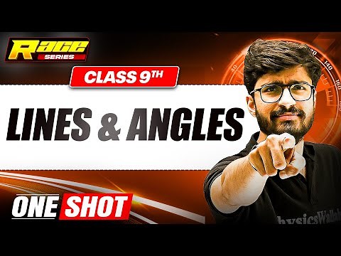 LINES & ANGLES in 1 Shot: FULL CHAPTER | Class 9th Math