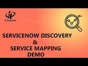 ServiceNow Discovery | ServiceNow Service Mapping Tutorial | Servicenow ITOM Training - IT Canvass