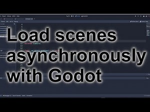 Loading scenes asynchronously in Godot
