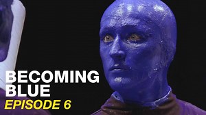 481K views · 1.8K reactions | After 8 intense weeks of training, these actors and musicians are close to being able to call themselves a Blue Man! Who will have what it takes? Find out in the finale of BECOMING BLUE. | Blue Man Group | Facebook