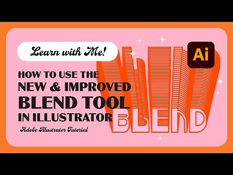 How to Use the NEW and Improved Blend Tool in Adobe Illustrator!