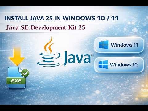 Install Java 25 in Windows 10/11 🔥 Java SE Development Kit 25.#java