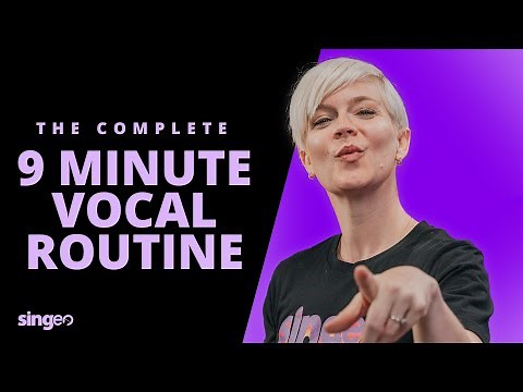 The Complete 9 Minute Vocal Routine (Sing-A-Long Lesson)