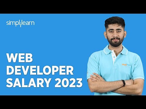 Web Developer Salary 2023 | How Much Do Web Developers Make? | Web Developer Salaries | Simplilearn