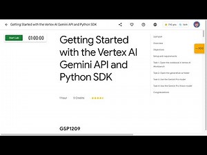 Getting Started with the Vertex AI Gemini API and Python SDK GSP1209