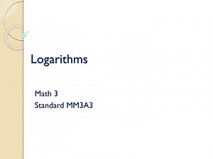 Logarithms - SlideServe