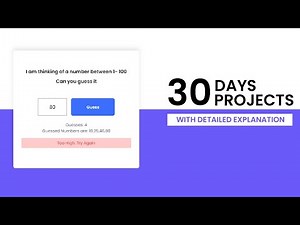 Day 12: Number Guessing Game | 30 Days 30 Javascript Projects | Step By Step Tutorial