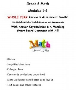 Grade 6, WHOLE YEAR Modules 1-6, Mid & End of Mod Reviews & Assessments BUNDLE!