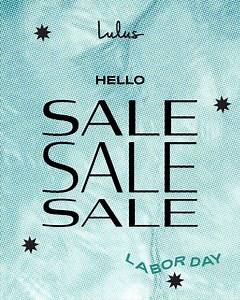 More in your closet. Less from your wallet. Take an extra 30% off all sale items now through 9/7 with code: SUNSET30 | Lulus