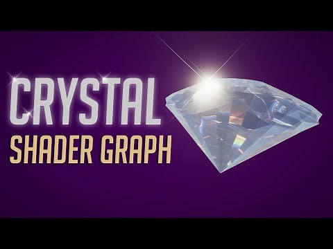 Learn how to create Crystal Shader Graph in Unity engine