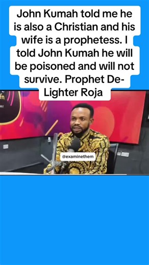 Prophet De-Lighter Roja said when he told the late John Kumah about him being poisoned he told me he is also a Christian and his wife is a prophetess. My question is when or what date did Roja met John Kumah and ask yourself when did John diagnose with the disease that caused his death then you will know wether this is an information prophecy or from God. #ProphetDeLighterRoja #ProphetWlilliamBraham #prophetkusiappiah #viralvideos #Ghana