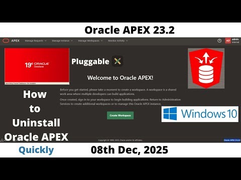 How to Uninstall Oracle APEX 23.2 | DB 19c Pluggable | Windows 10 | Omar Baig | Quickly