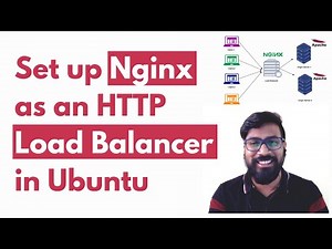 How to set up nginx as a load balancer in Ubuntu : Hands-on!