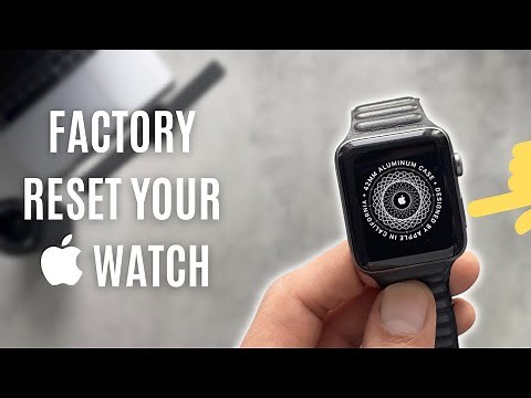 How To Reset Your Apple Watch