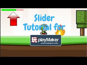 Unity Sliders Tutorial Using Playmaker