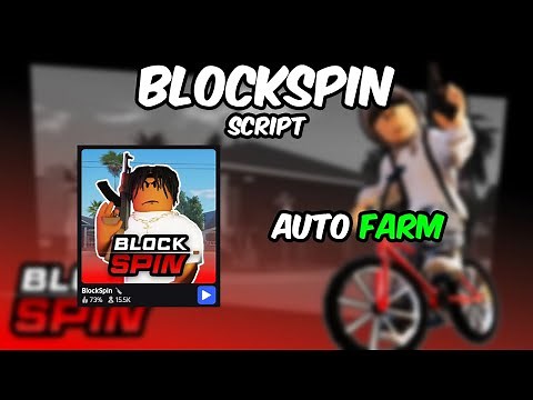 BlockSpin 🔪 Script | AUTO FARM