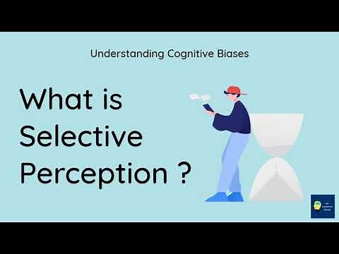What is Selective perception? [Definition and Example] - Understanding Cognitive Biases