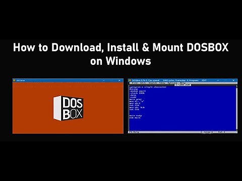 How to Download, Install & Mount DOSBox on Windows 10/8/7