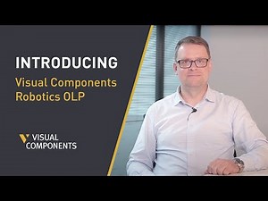 Introducing Visual Components Robotics OLP - A Word from Our CEO