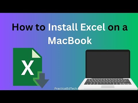 How to Install Excel on a MacBook