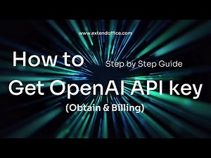 How to get an OpenAI API key (steps by steps & FAQ)